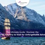 The Ultimate Guide: Discover The Best Nordic Country To Visit For Unforgettable Adventures!