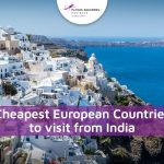 8 Best Cheapest European Countries To Visit From India (2024)