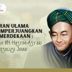 Peran Ulama dalam Memperjuangkan Kemerdekaan