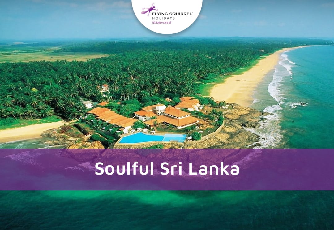 Soulful Sri Lanka: A Traveller’s Reflections